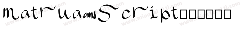 matrua script字体转换
